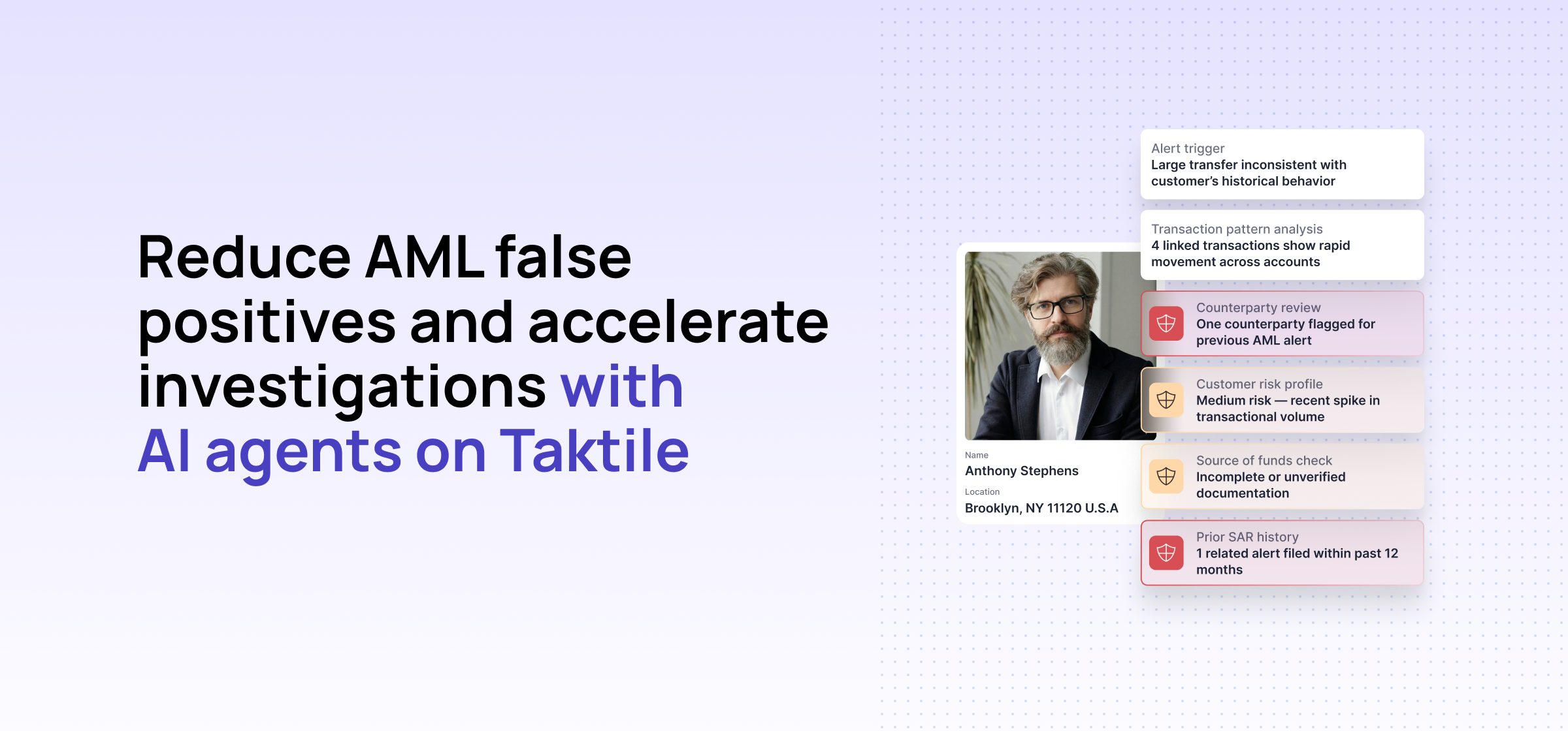 Taktile - How teams use Taktile’s Agentic AML Solution to reduce false ...